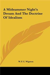 A Midsummer Night's Dream And The Doctrine Of Idealism