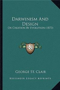 Darwinism and Design