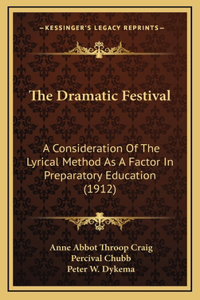 The Dramatic Festival