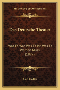 Das Deutsche Theater