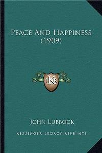 Peace And Happiness (1909)