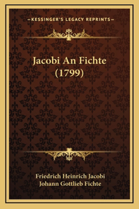 Jacobi An Fichte (1799)