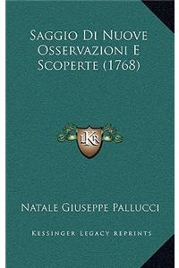 Saggio Di Nuove Osservazioni E Scoperte (1768)