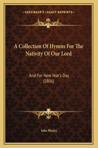 Collection Of Hymns For The Nativity Of Our Lord