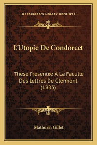 L'Utopie de Condorcet