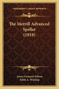 The Merrill Advanced Speller (1918)