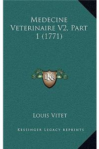 Medecine Veterinaire V2, Part 1 (1771)
