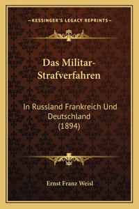Das Militar-Strafverfahren