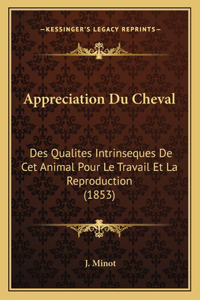 Appreciation Du Cheval