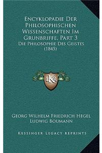 Encyklopadie Der Philosophischen Wissenschaften Im Grunbriffe, Part 3