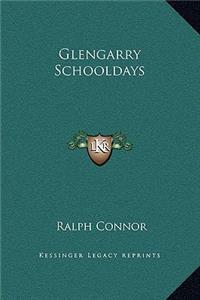 Glengarry Schooldays
