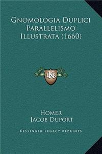 Gnomologia Duplici Parallelismo Illustrata (1660)