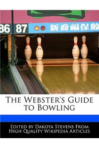The Webster's Guide to Bowling