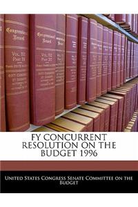 Fy Concurrent Resolution on the Budget 1996