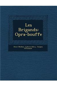 Les Brigands