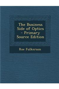 The Business Side of Optics