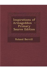 Inspirations of Armageddon