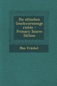 Die Attischen Geschworenengerichte