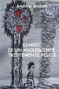 Diario di un adolescente tristemente felice