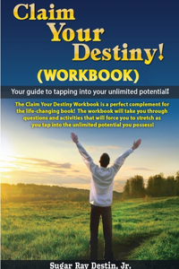 Claim Your Destiny Workbook