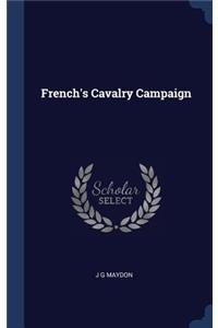 French's Cavalry Campaign