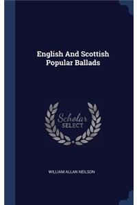 English And Scottish Popular Ballads