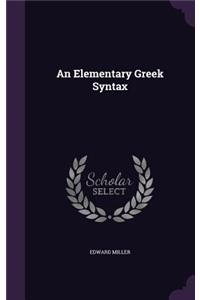 Elementary Greek Syntax