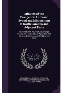Minutes of the Evangelical Lutheran Synod and Ministerium of North Carolina and Adjacent Parts