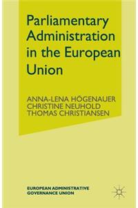 Parliamentary Administrations in the European Union