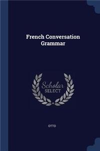 French Conversation Grammar