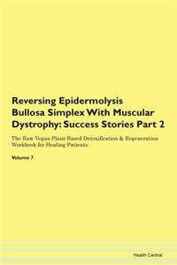 Reversing Epidermolysis Bullosa Simplex