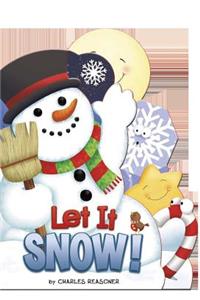 Let It Snow!