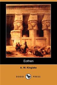 Eothen (Dodo Press)