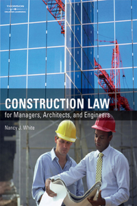 Construction Law for Managers, Architects, and Engineers