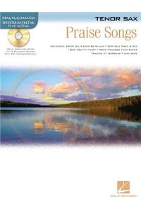 Praise Songs: Tenor Sax: Instrumental Play-Along