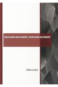 Scotland and Europe, Scotland in Europe