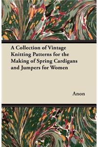 Collection of Vintage Knitting Patterns for the Making of Spring Cardigans and Jumpers for Women