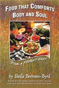 Food That Comforts Body and Soul