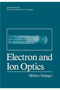 Electron and Ion Optics