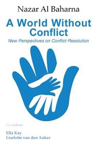 World Without Conflict
