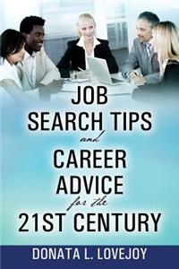 Job Search Tips and Career Advice for the 21st Century