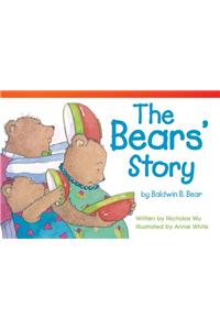 The Bears' Story by Baldwin B. Bear