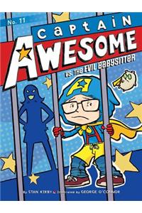 Captain Awesome vs. the Evil Babysitter