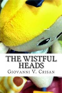 Wistful Heads