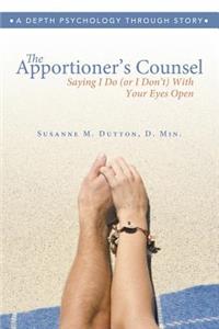 Apportioner's Counsel - Saying I Do (or I Don't) With Your Eyes Open