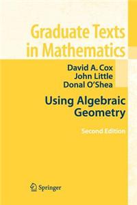 Using Algebraic Geometry