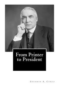 From Printer to President
