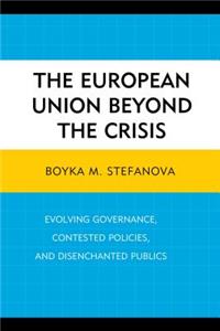 European Union beyond the Crisis
