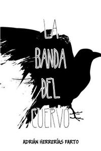 La Banda del Cuervo