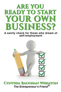 Are You Ready to Start Your Own Business?